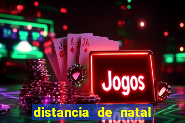 distancia de natal a porto de galinhas